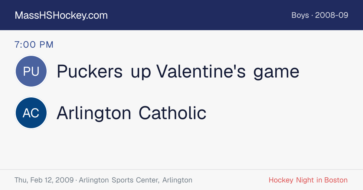 Puckers up Valentine's game at Arlington Catholic score card