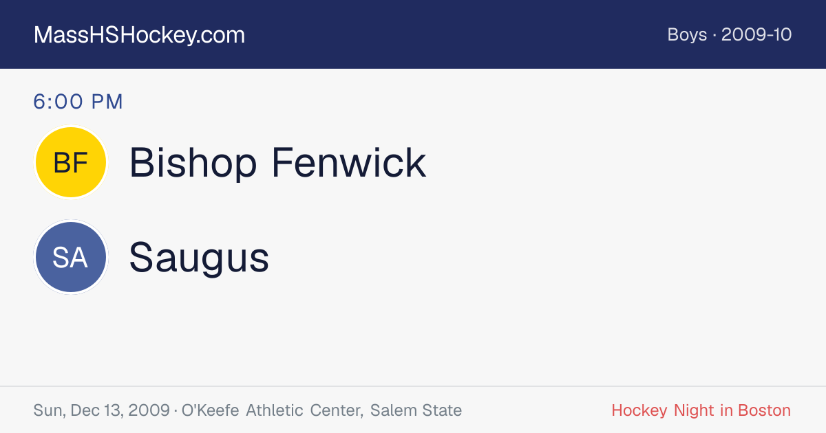 Bishop Fenwick at Saugus score card