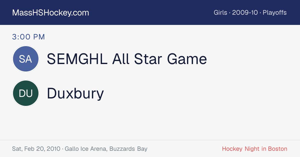 SEMGHL All Star Game at Duxbury score card