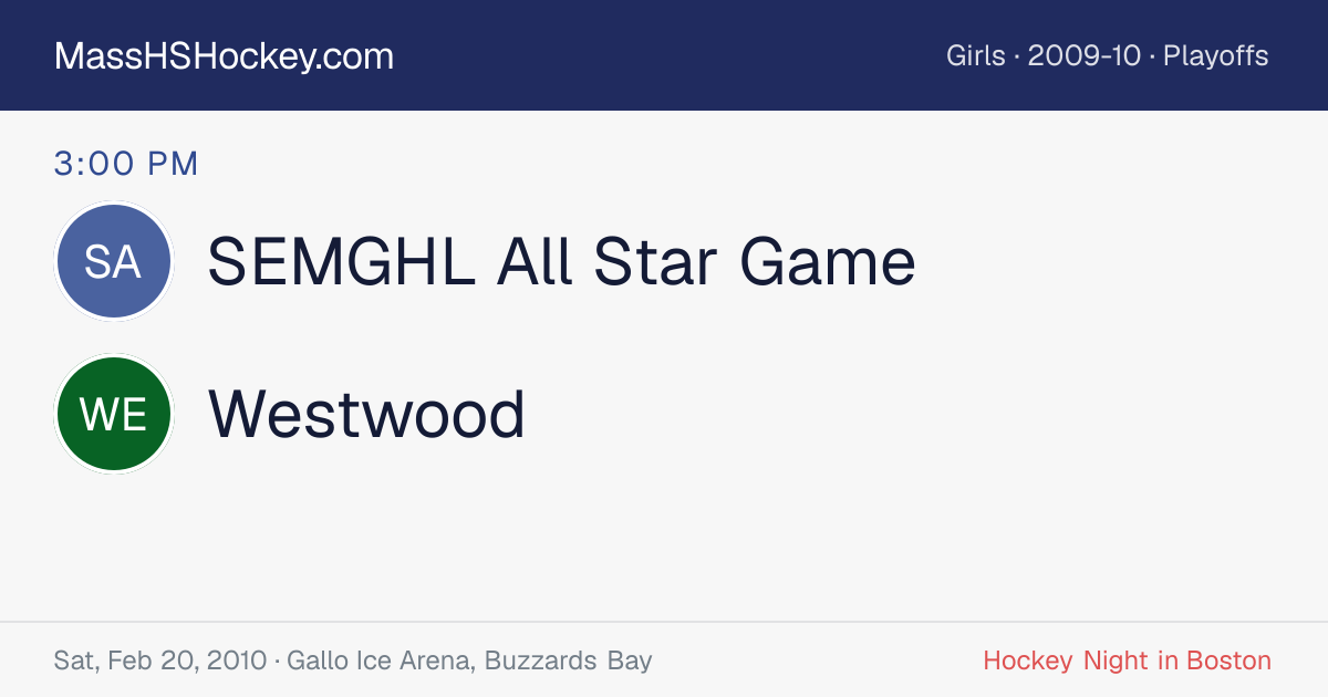 SEMGHL All Star Game at Westwood score card