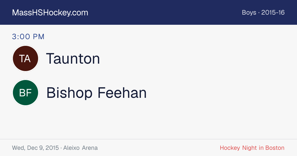 Taunton at Bishop Feehan score card