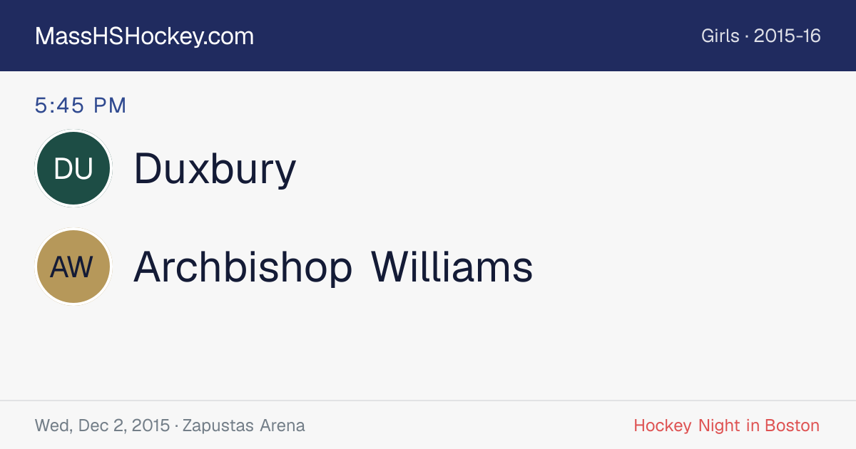 Duxbury at Archbishop Williams score card