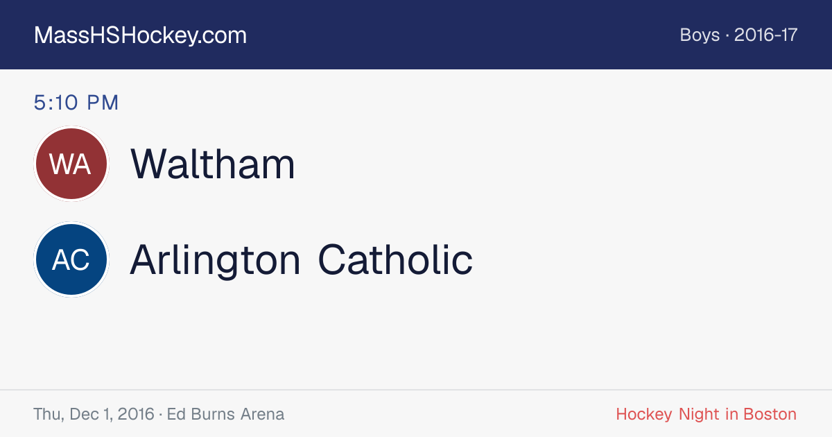 Waltham at Arlington Catholic score card