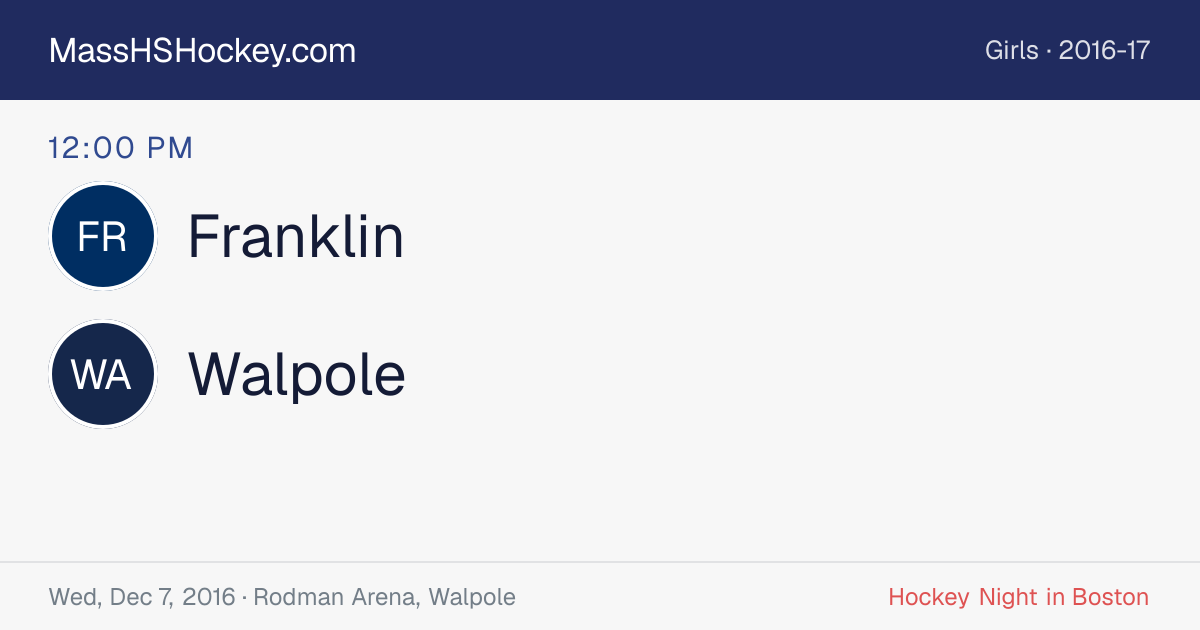 Franklin at Walpole score card
