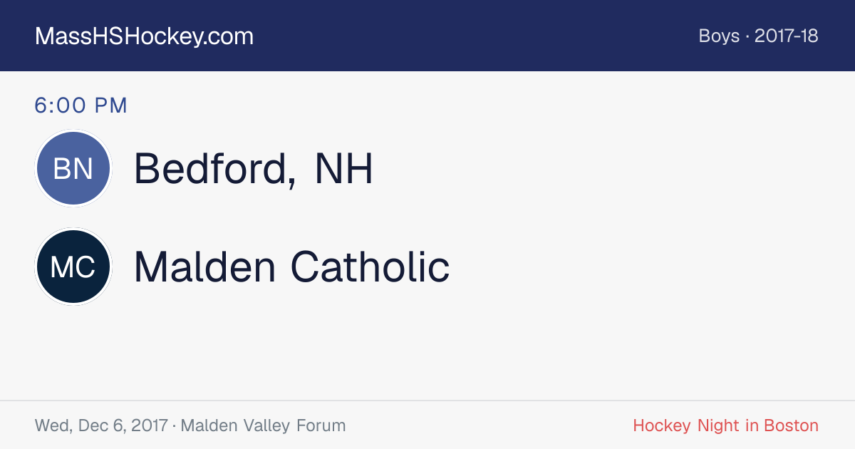 Bedford, NH at Malden Catholic score card