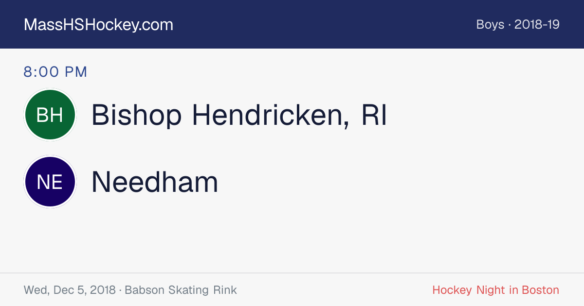 Bishop Hendricken, RI at Needham score card