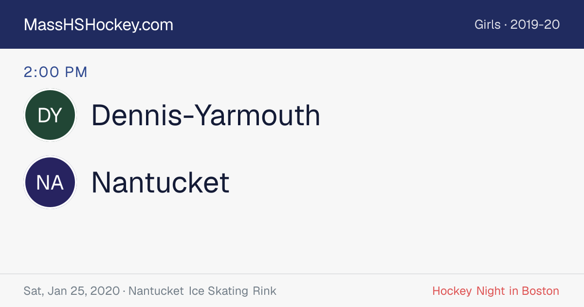 Dennis-Yarmouth at Nantucket score card