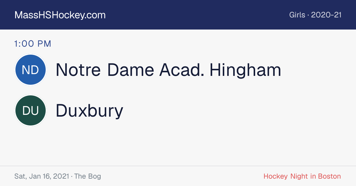 Notre Dame Acad. Hingham at Duxbury score card