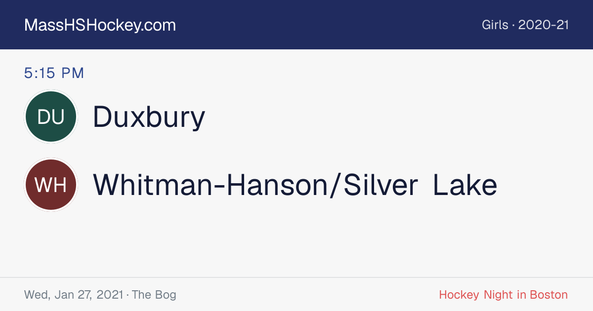 Duxbury at Whitman-Hanson/Silver Lake score card