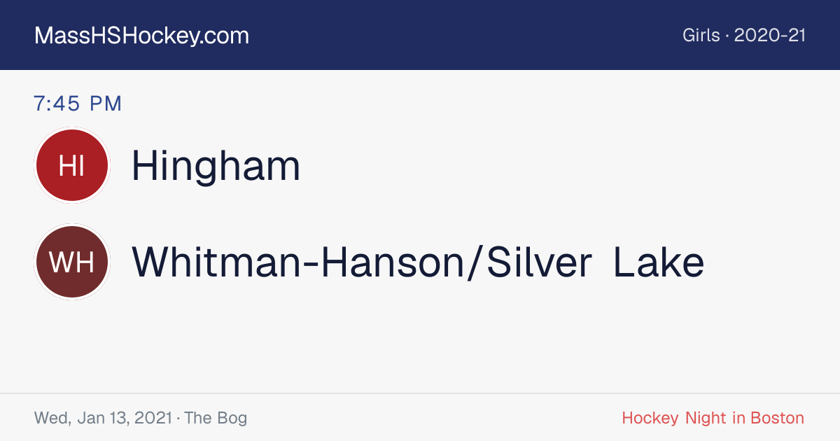 Hingham at Whitman-Hanson/Silver Lake score card