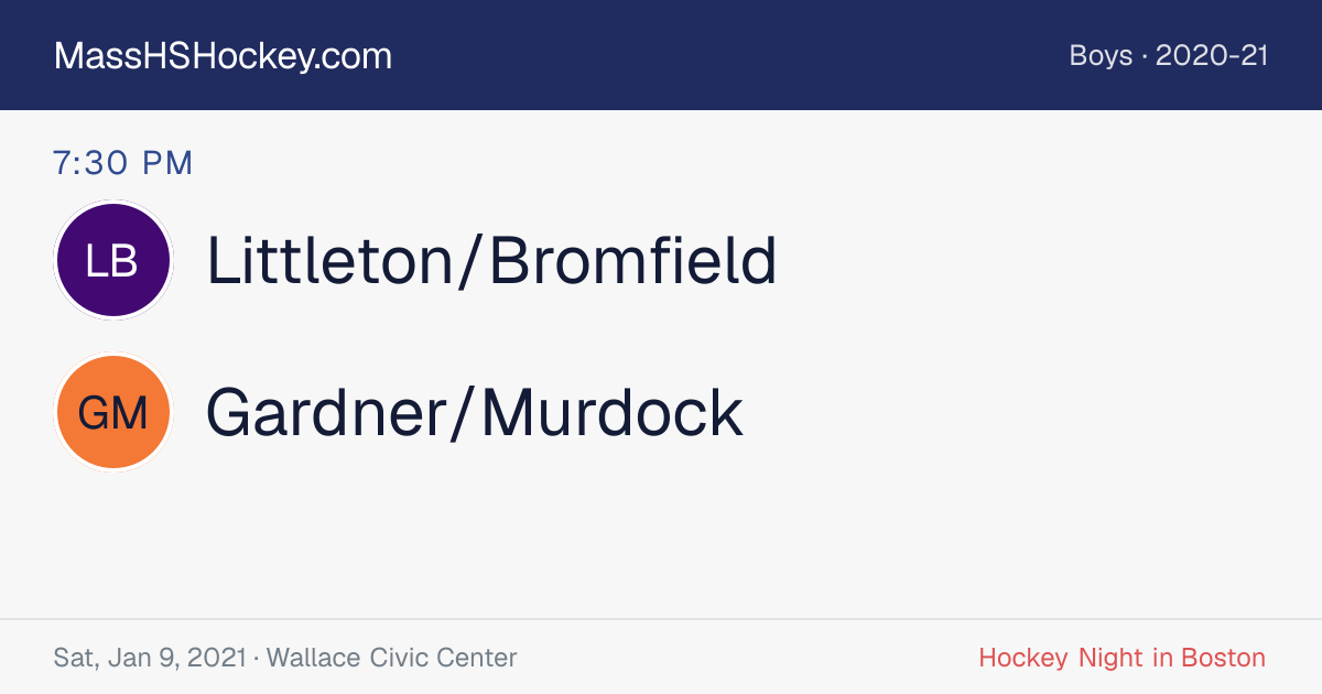 Littleton/Bromfield at Gardner/Murdock score card