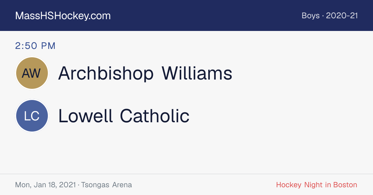Archbishop Williams at Lowell Catholic score card