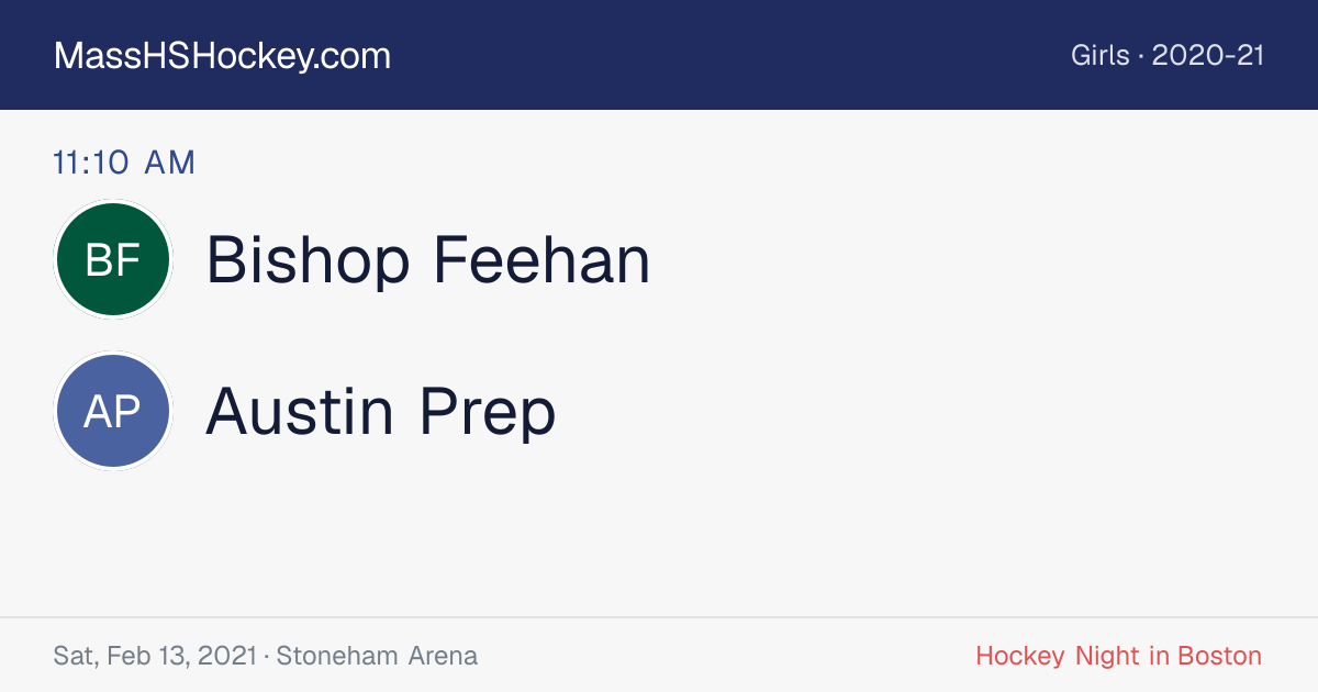 Bishop Feehan at Austin Prep score card