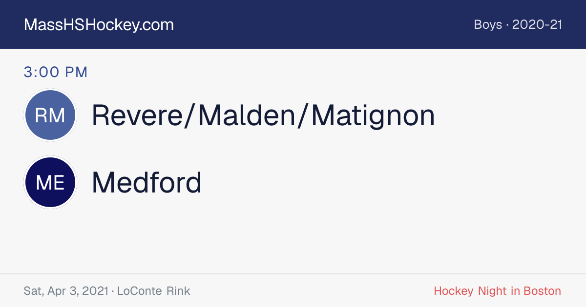 Revere/Malden/Matignon at Medford score card