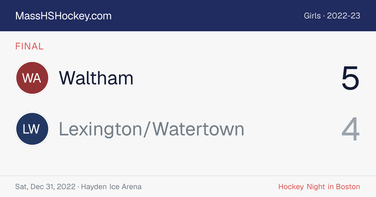Waltham at Lexington/Watertown score card