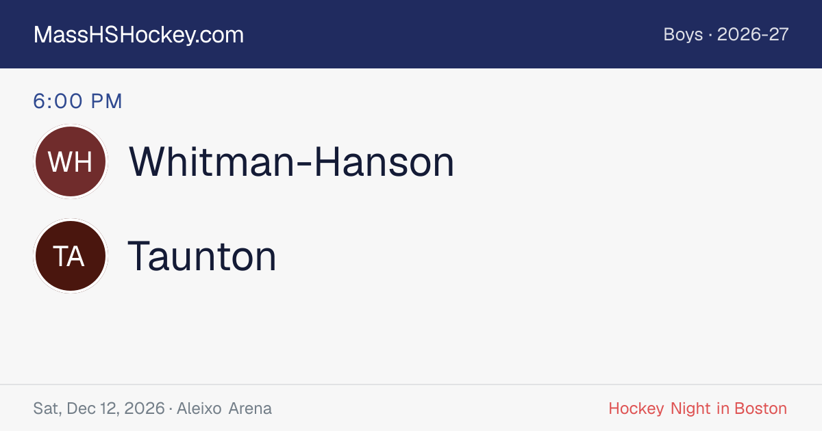 Whitman-Hanson at Taunton score card