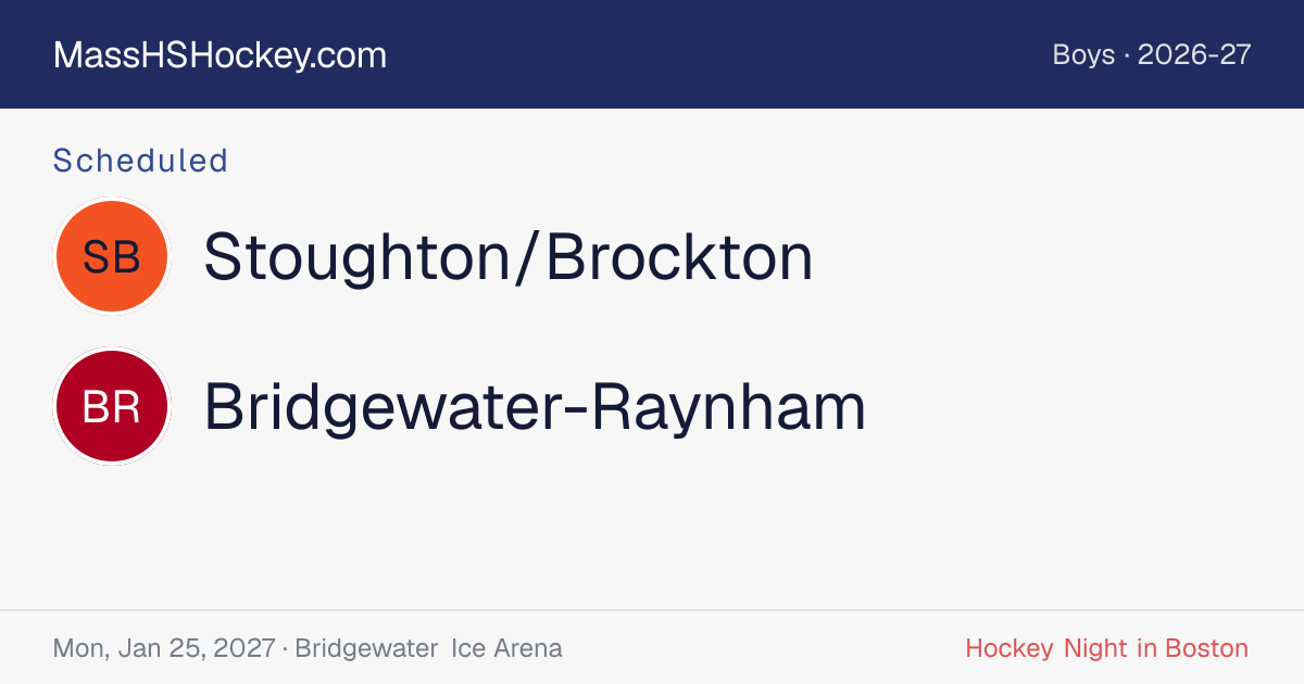 Stoughton/Brockton at Bridgewater-Raynham score card