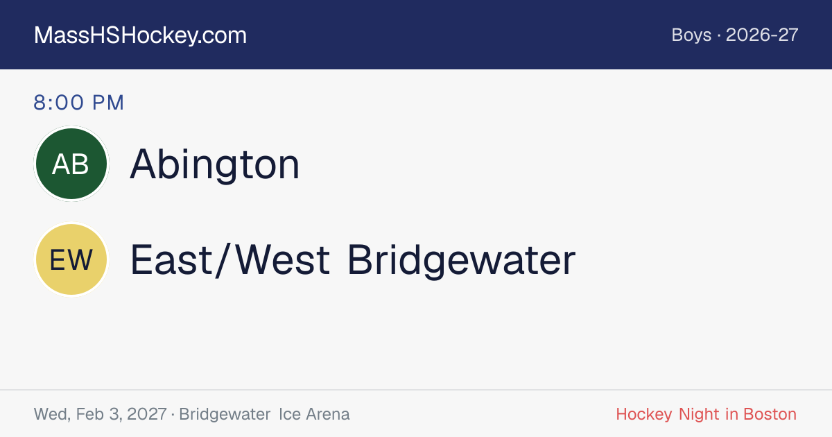 Abington at East/West Bridgewater score card