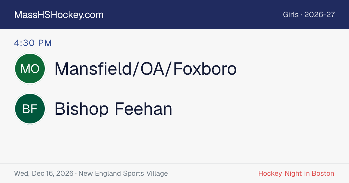 Mansfield/OA/Foxboro at Bishop Feehan score card
