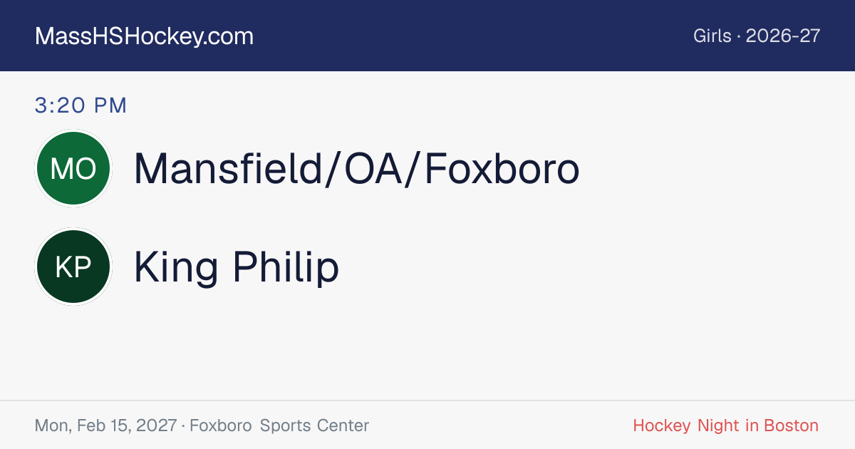 Mansfield/OA/Foxboro at King Philip score card