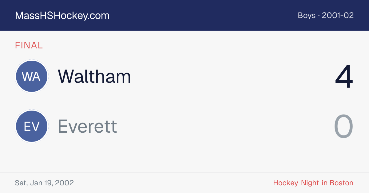 Waltham at Everett score card