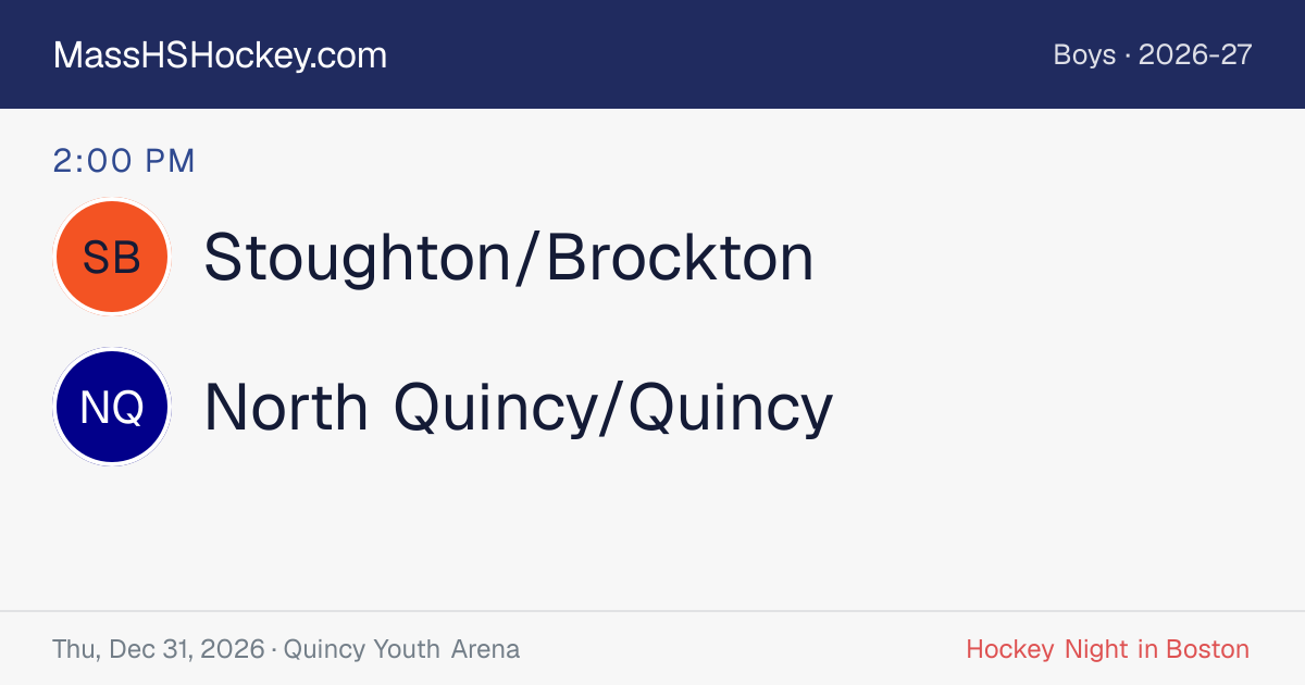 Stoughton/Brockton at North Quincy/Quincy score card