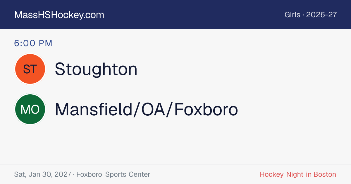 Stoughton at Mansfield/OA/Foxboro score card