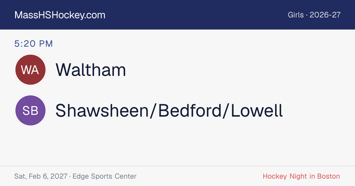 Waltham at Shawsheen/Bedford/Lowell score card